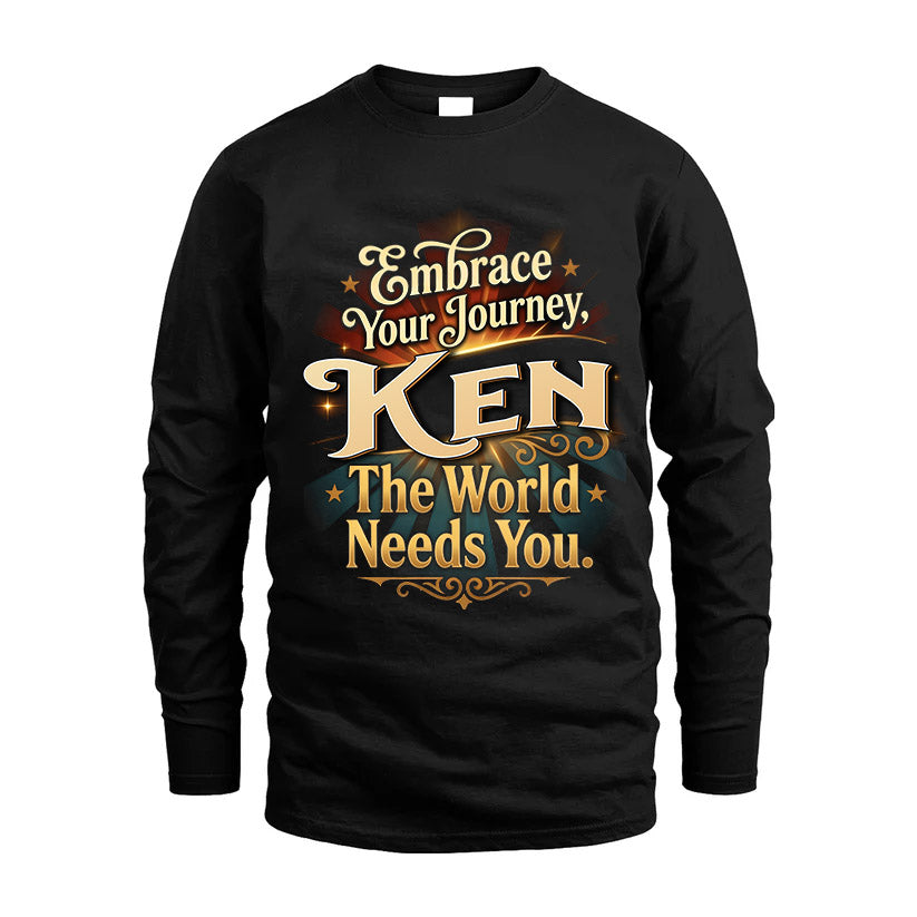 KEN L04-TT36 Personalized Funny Quote Apparel