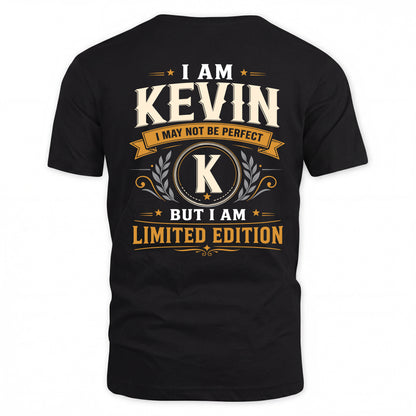 KEVIN  EDI-TT36 Personalized Funny Quote Apparel