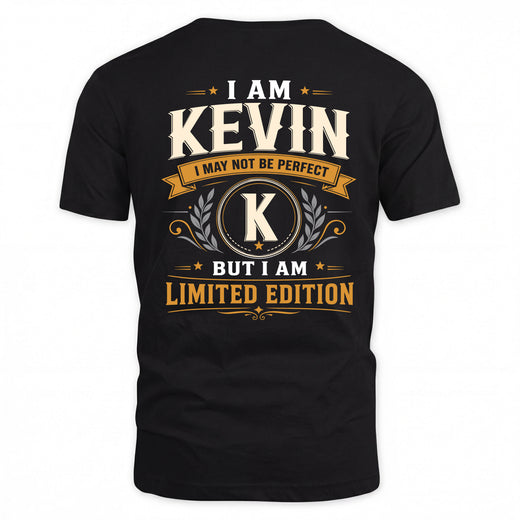 KEVIN  EDI-TT36 Personalized Funny Quote Apparel