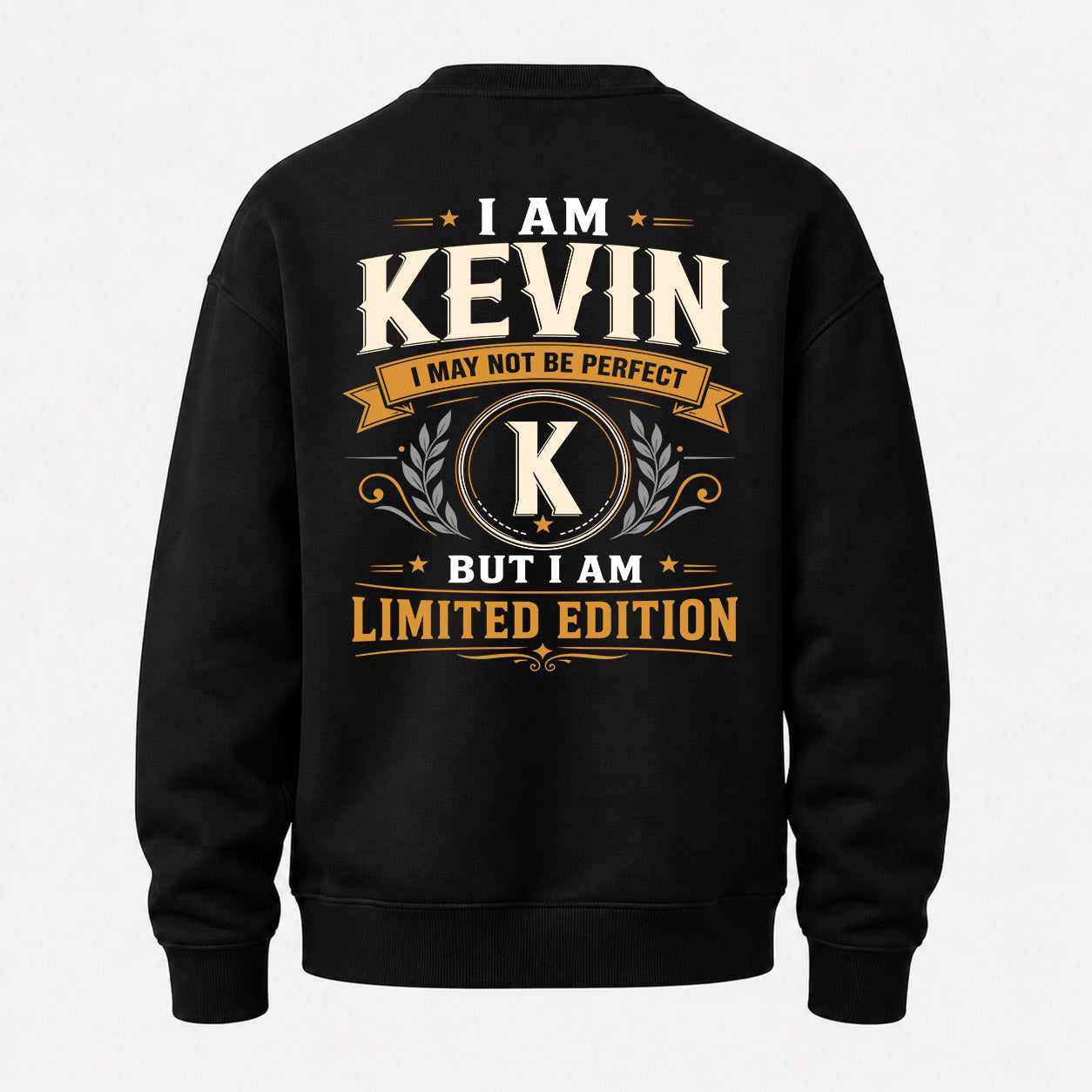 KEVIN  EDI-TT36 Personalized Funny Quote Apparel