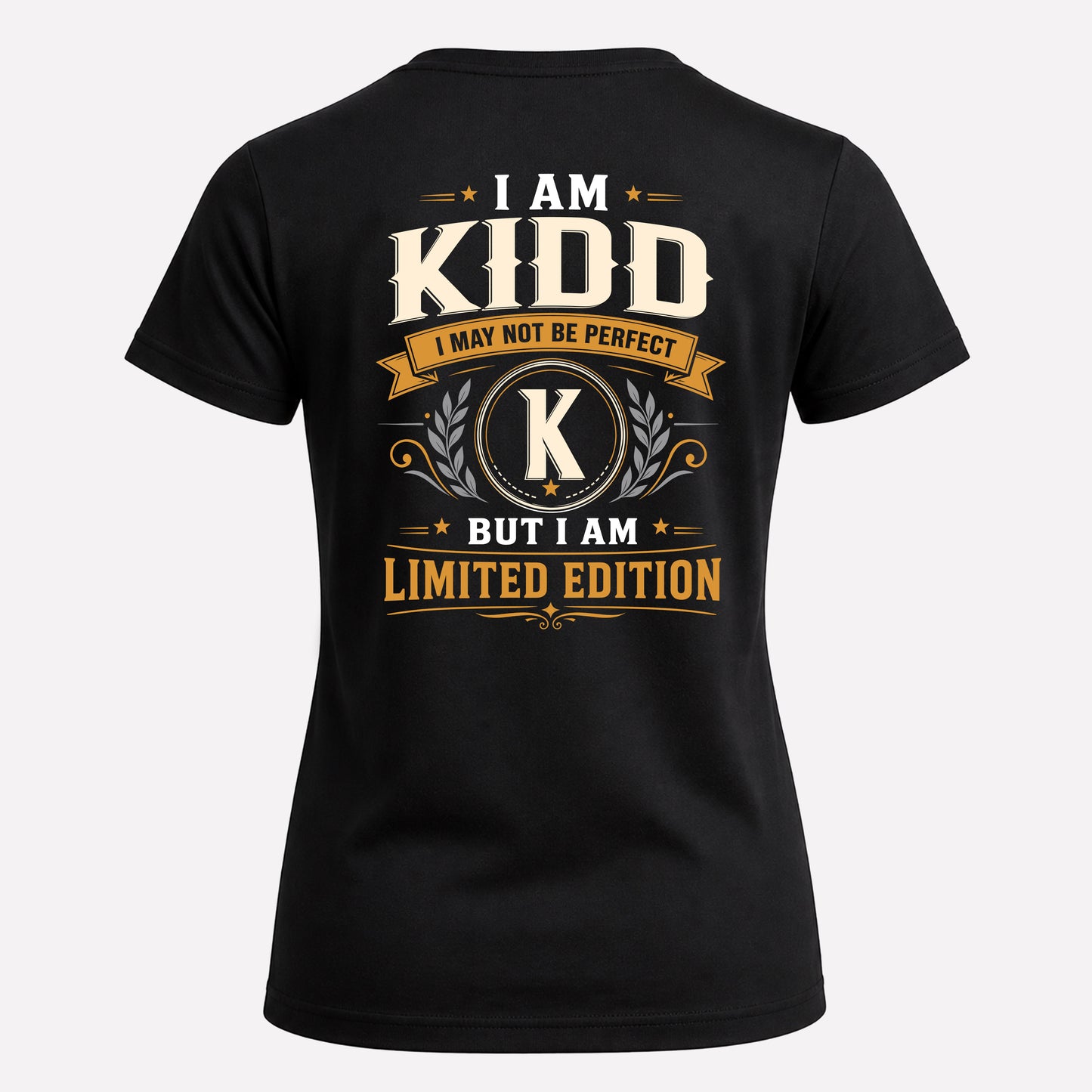 KIDD  EDI-TT36 Personalized Funny Quote Apparel