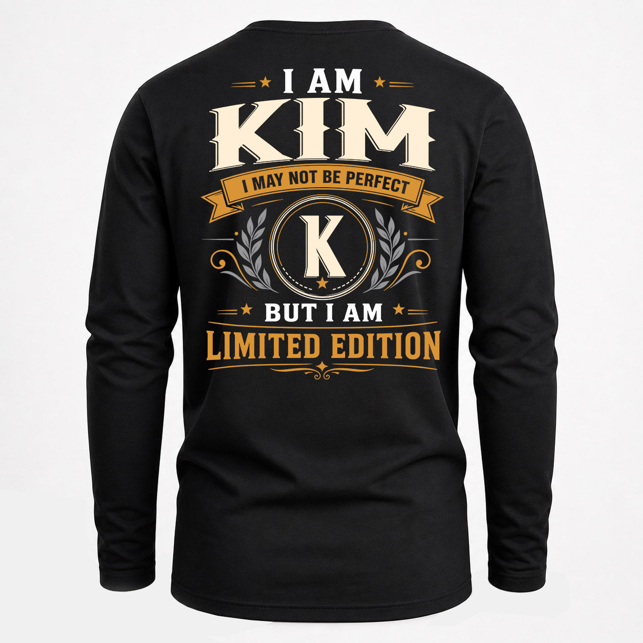KIM  EDI-TT36 Personalized Funny Quote Apparel