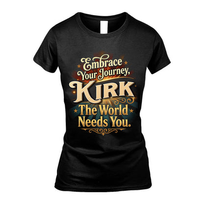KIRK L04-TT36 Personalized Funny Quote Apparel