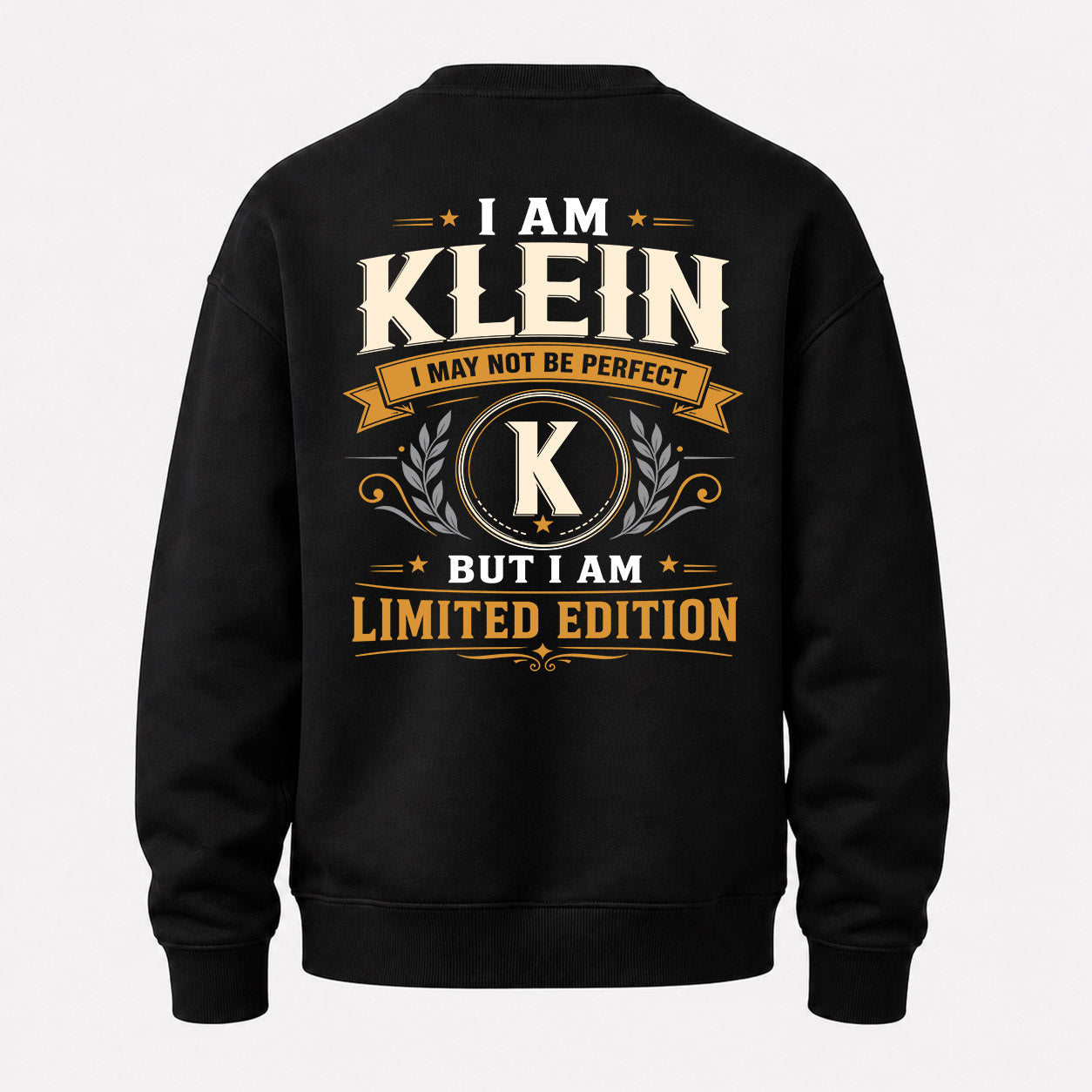 KLEIN  EDI-TT36 Personalized Funny Quote Apparel