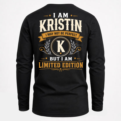 KRISTIN  EDI-TT36 Personalized Funny Quote Apparel