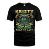 KRISTY  VKI-TT36 Personalized Funny Quote Apparel