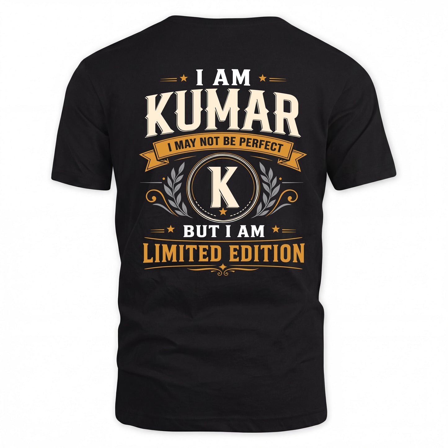 KUMAR  EDI-TT36 Personalized Funny Quote Apparel
