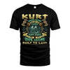 KURT  VKI-TT36 Personalized Funny Quote Apparel