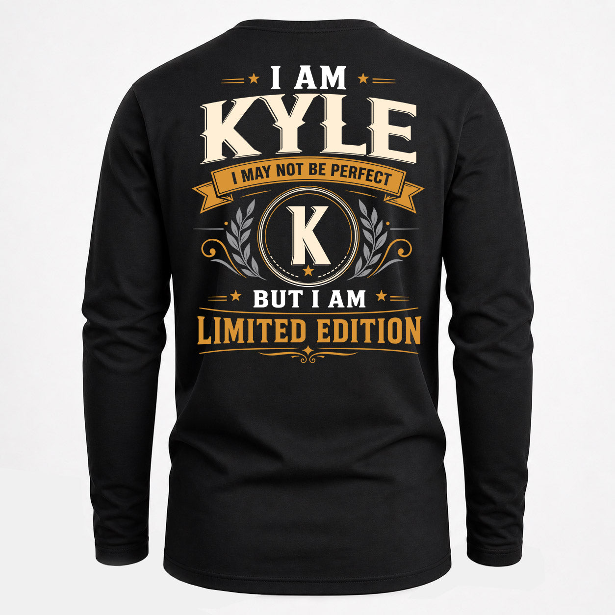 KYLE  EDI-TT36 Personalized Funny Quote Apparel