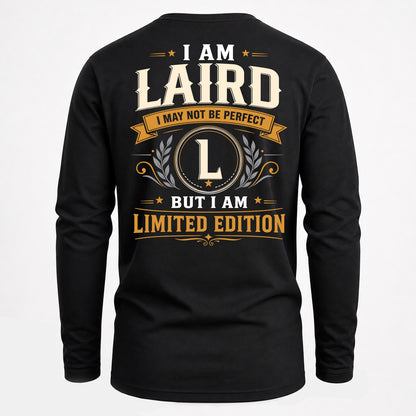 LAIRD EDI-TT36 Personalized Funny Quote Apparel