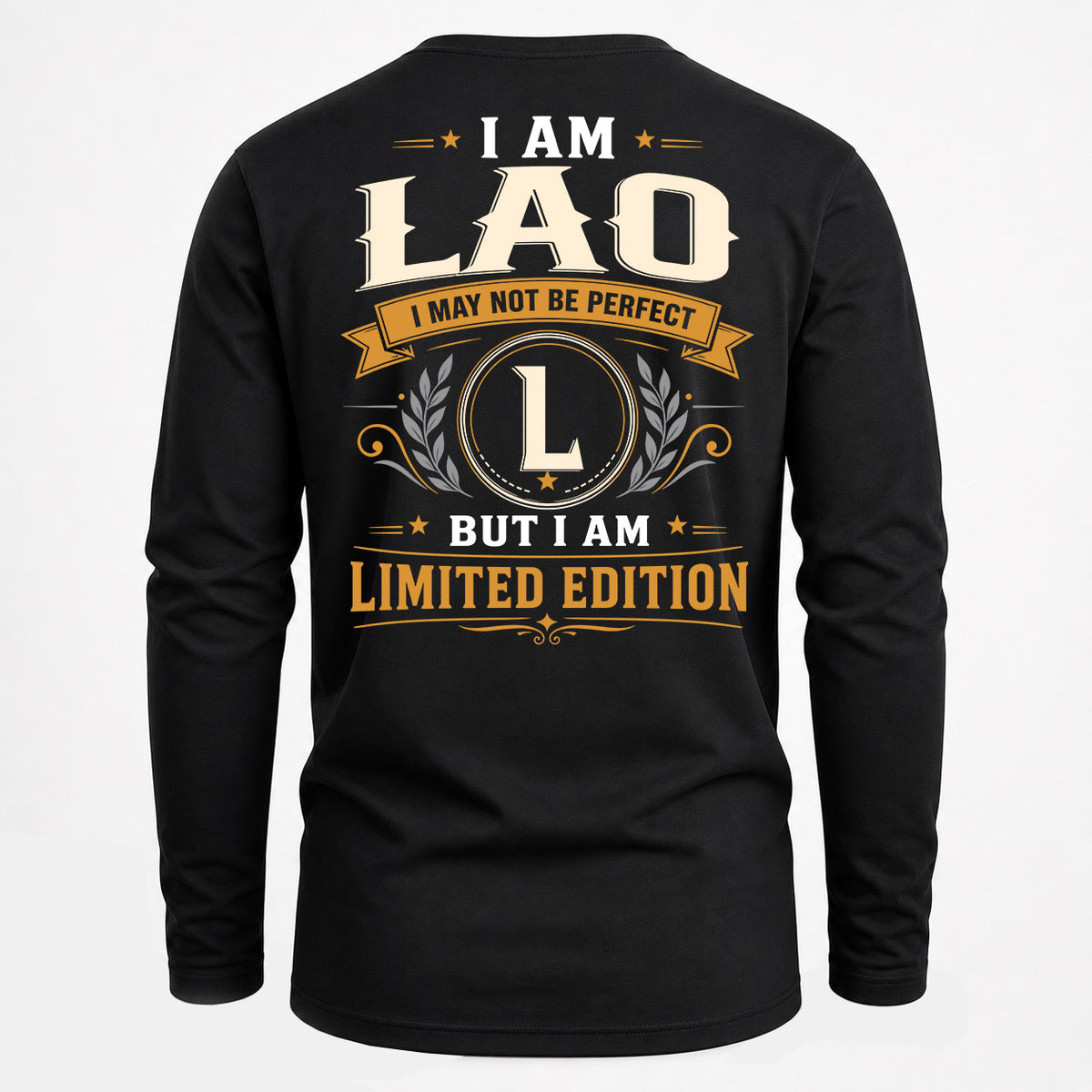 LAO EDI-TT36 Personalized Funny Quote Apparel