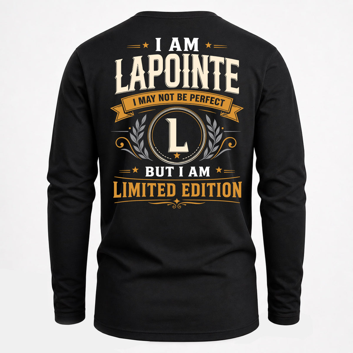 LAPOINTE EDI-TT36 Personalized Funny Quote Apparel