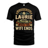 LAURIE L03-TT36 Personalized Funny Quote Apparel