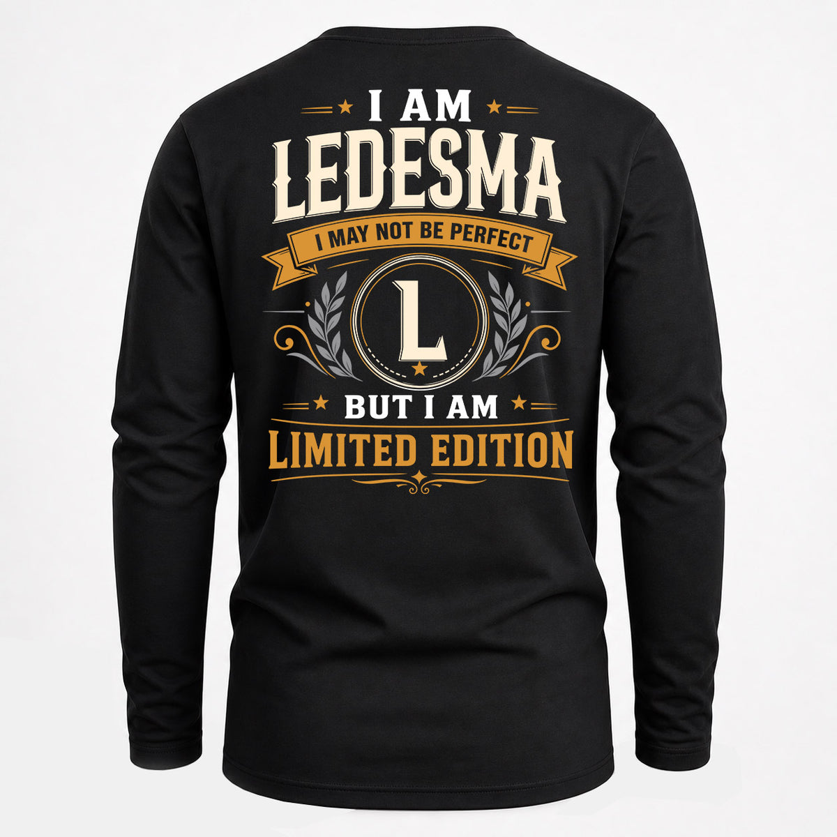 LEDESMA EDI-TT36 Personalized Funny Quote Apparel