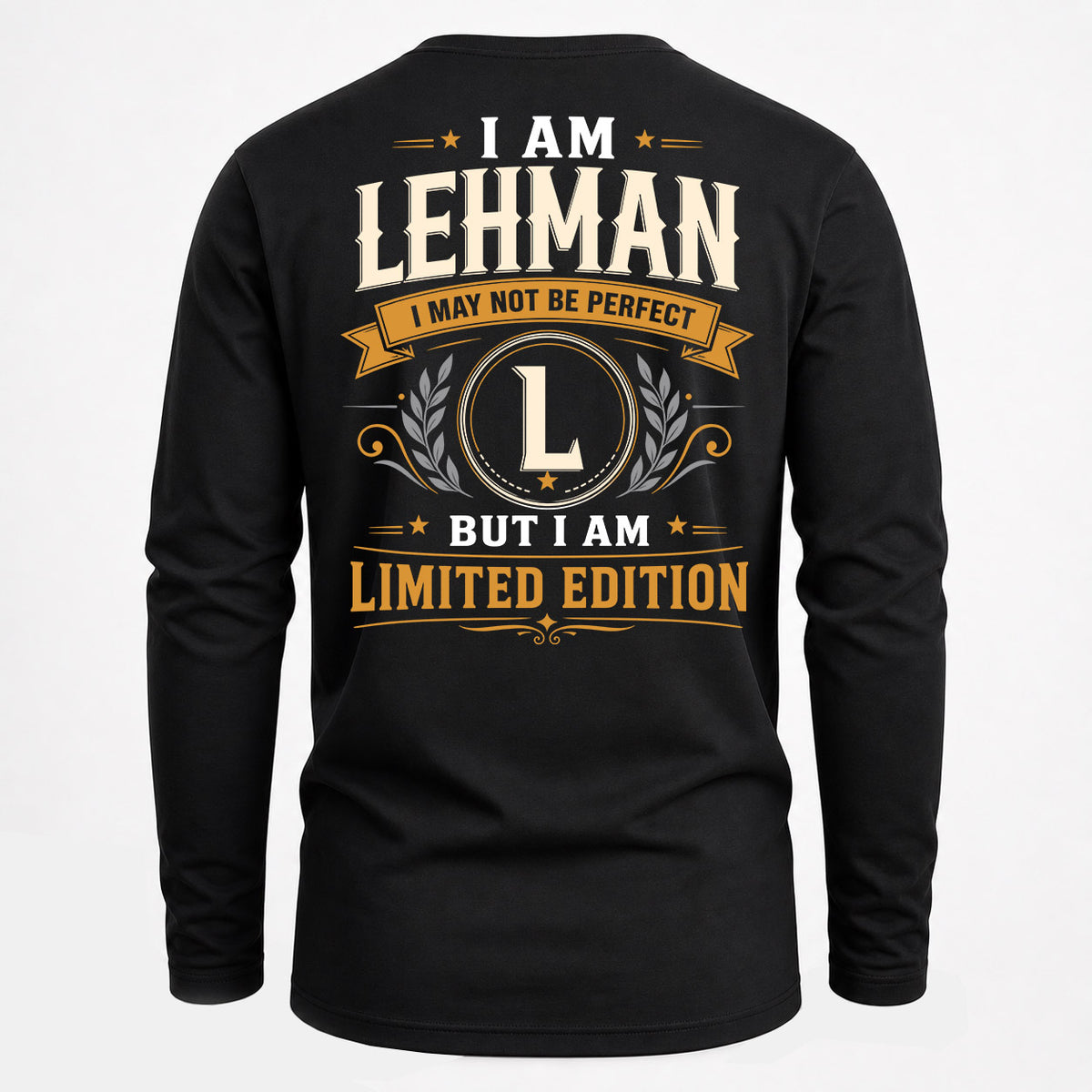 LEHMAN EDI-TT36 Personalized Funny Quote Apparel