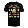 LEIGH L03-TT36 Personalized Funny Quote Apparel