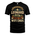 LEONARD L03-TT36 Personalized Funny Quote Apparel