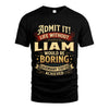 LIAM L02-TT36 Personalized Funny Quote Apparel