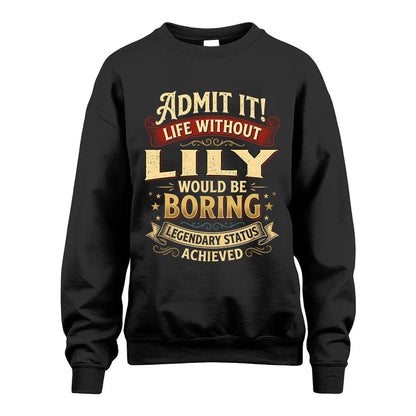 LILY L02-TT36 Personalized Funny Quote Apparel