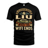 LIU L03-TT36 Personalized Funny Quote Apparel