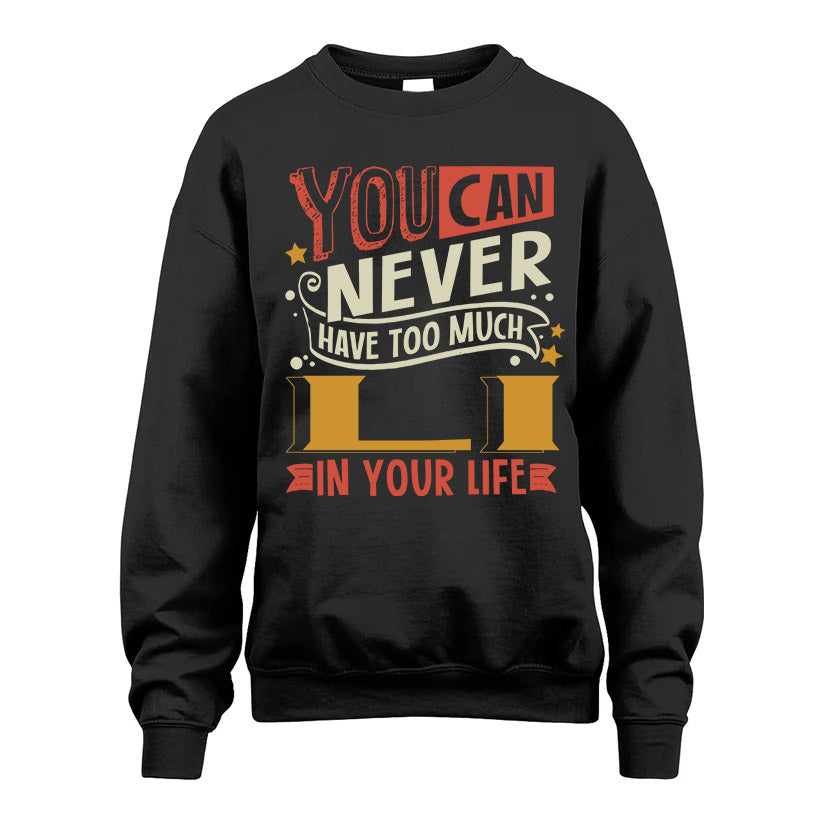 LI NO2-TT36 Personalized Funny Quote Apparel