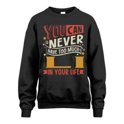 LI NO2-TT36 Personalized Funny Quote Apparel