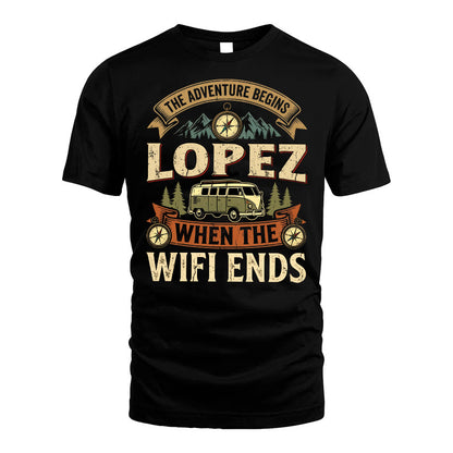 LOPEZ L03-TT36 Personalized Funny Quote Apparel