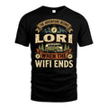 LORI L03-TT36 Personalized Funny Quote Apparel