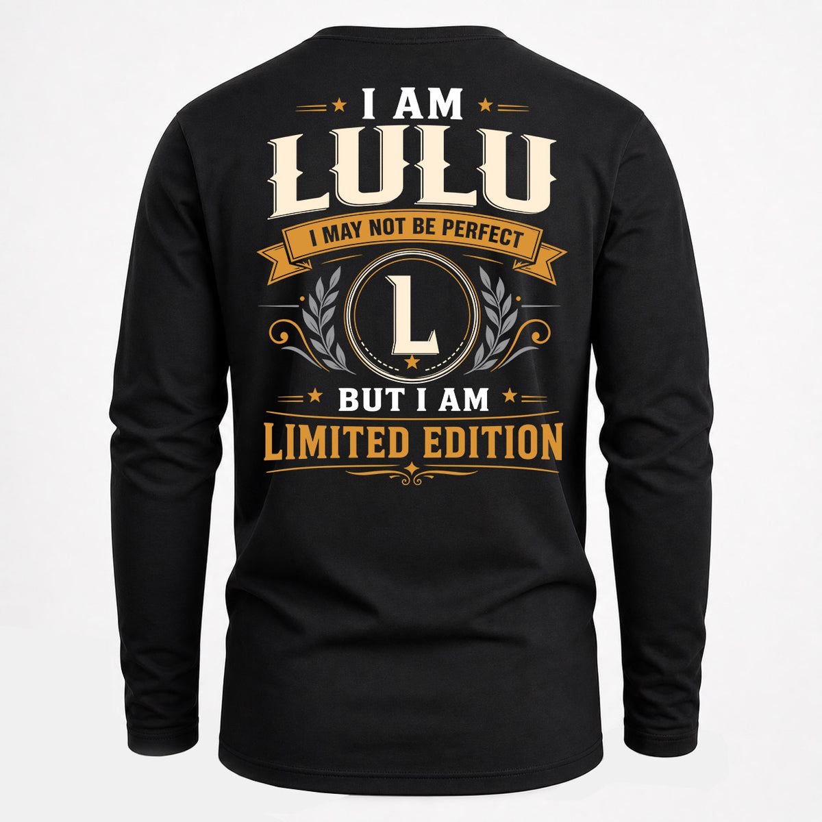LULU EDI-TT36 Personalized Funny Quote Apparel