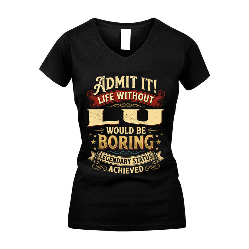 LU L02-TT36 Personalized Funny Quote Apparel