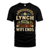 LYNCH L03-TT36 Personalized Funny Quote Apparel