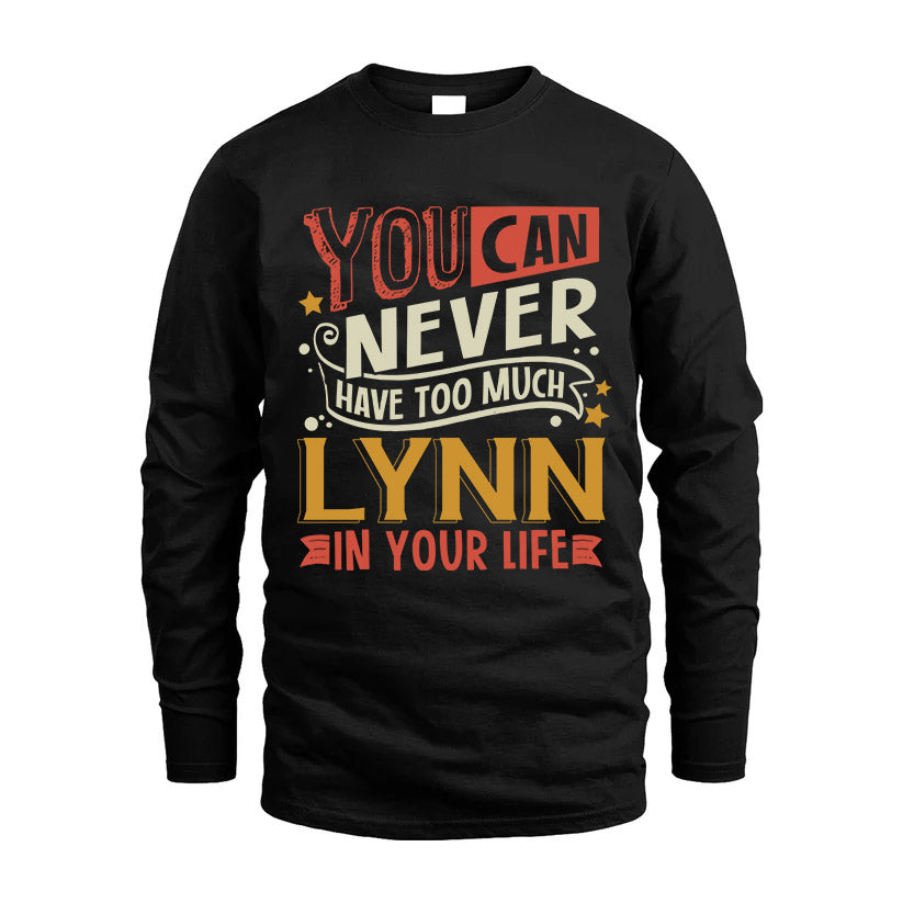 LYNN NO2-TT36 Personalized Funny Quote Apparel
