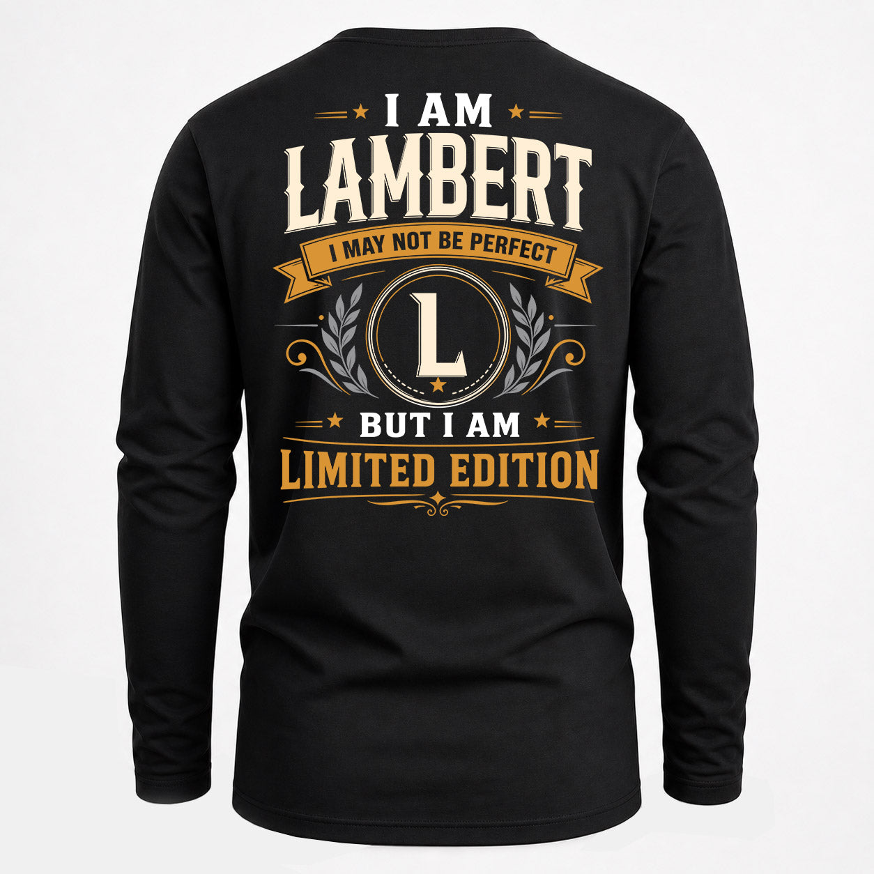 LAMBERT  EDI-TT36 Personalized Funny Quote Apparel