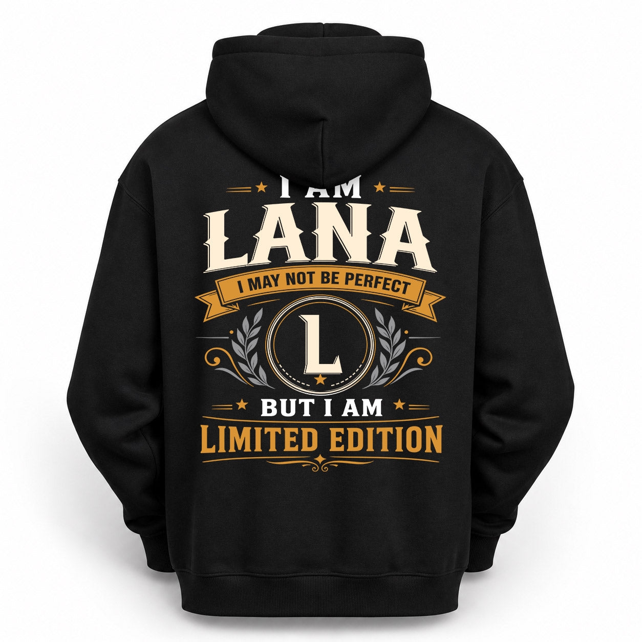 LANA  EDI-TT36 Personalized Funny Quote Apparel