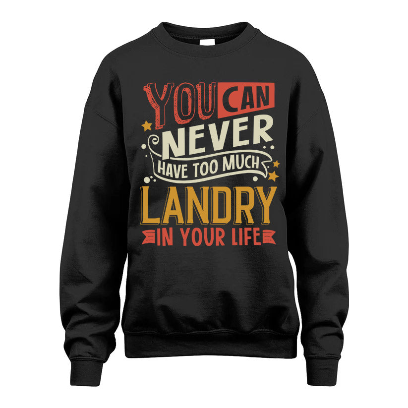 LANDRY  NO2-TT36 Personalized Funny Quote Apparel