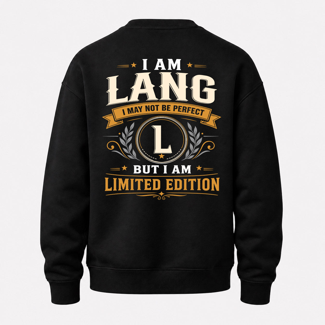 LANG  EDI-TT36 Personalized Funny Quote Apparel