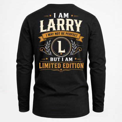 LARRY  EDI-TT36 Personalized Funny Quote Apparel