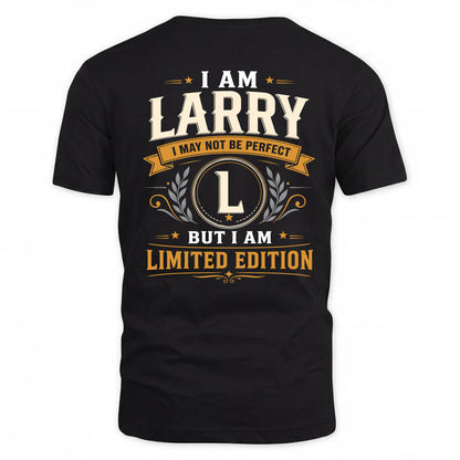 LARRY  EDI-TT36 Personalized Funny Quote Apparel
