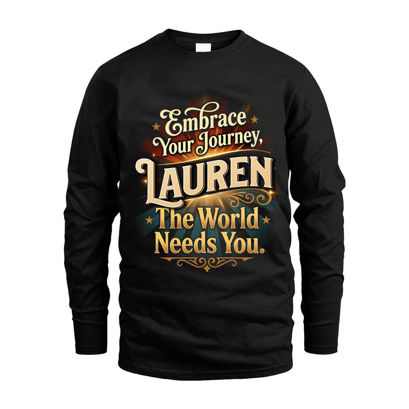 LAUREN L04-TT36 Personalized Funny Quote Apparel