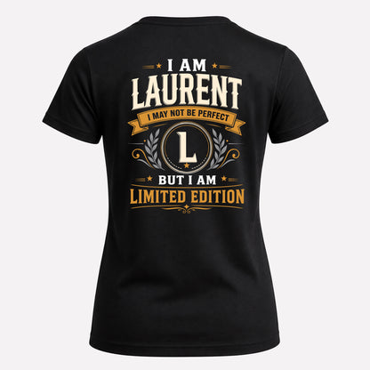 LAURENT  EDI-TT36 Personalized Funny Quote Apparel