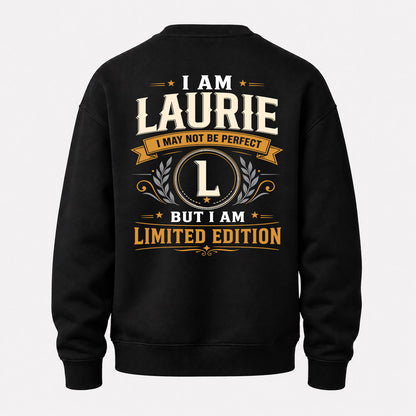 LAURIE  EDI-TT36 Personalized Funny Quote Apparel