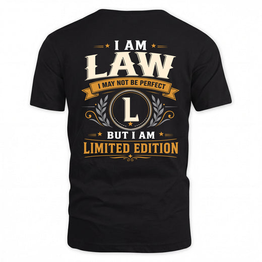 LAW  EDI-TT36 Personalized Funny Quote Apparel