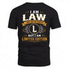 LAW  EDI-TT36 Personalized Funny Quote Apparel