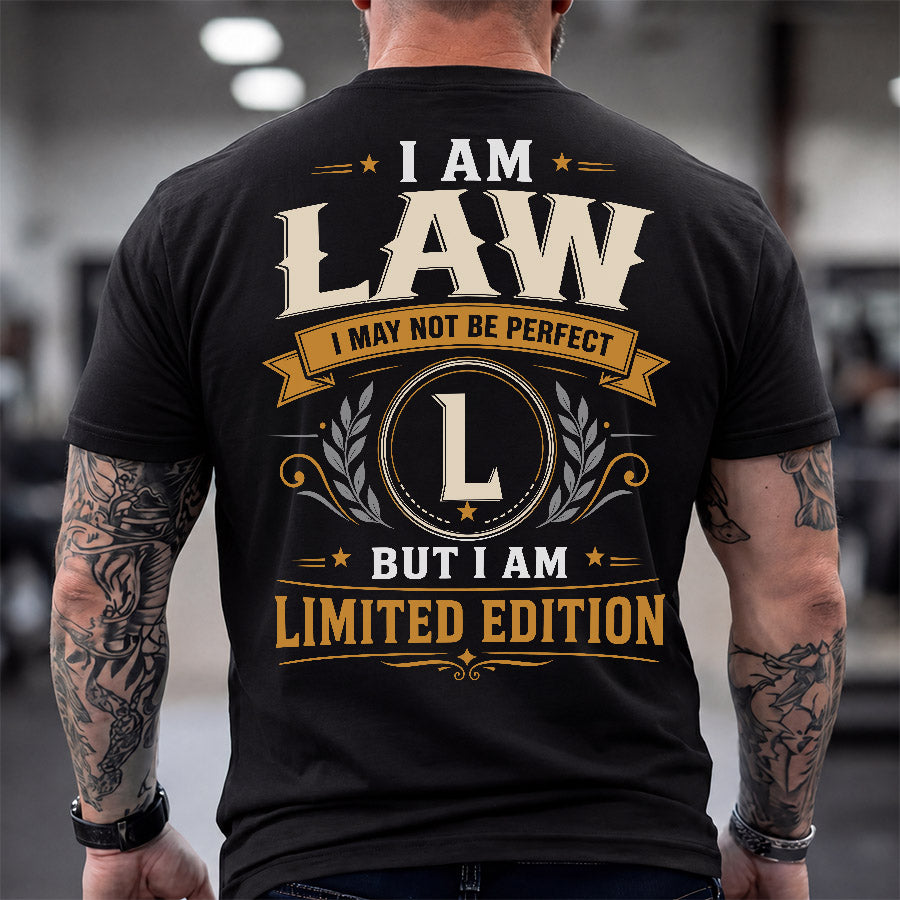 LAW  EDI-TT36 Personalized Funny Quote Apparel