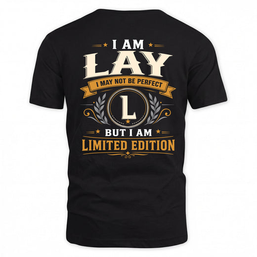 LAY  EDI-TT36 Personalized Funny Quote Apparel