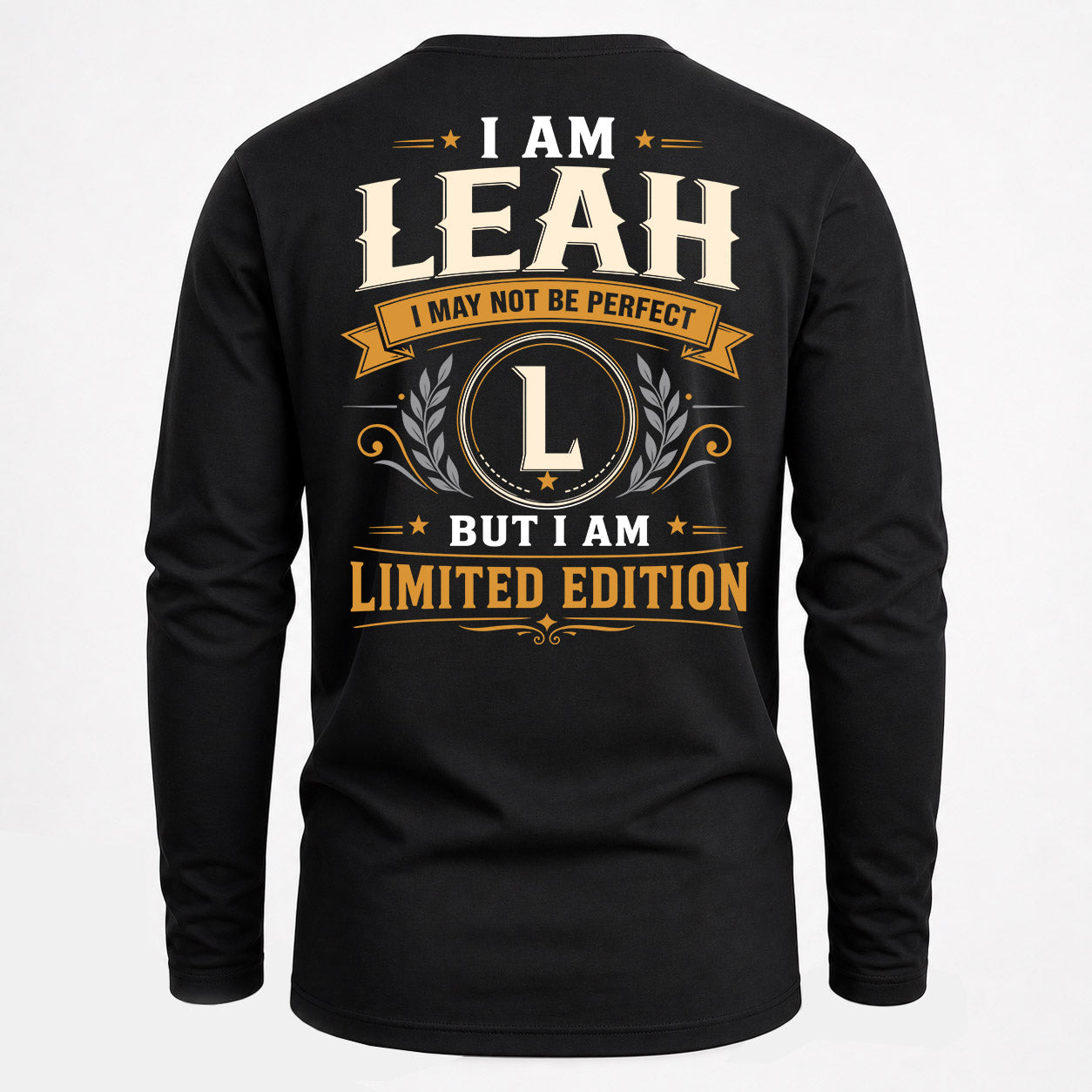LEAH  EDI-TT36 Personalized Funny Quote Apparel