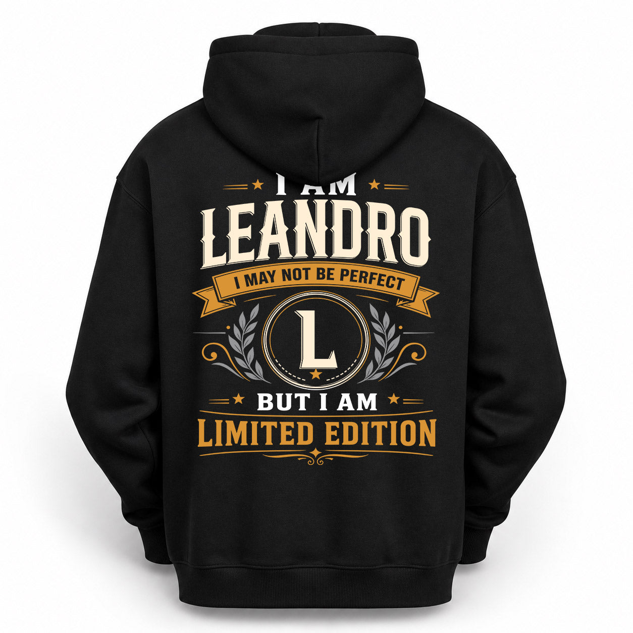 LEANDRO  EDI-TT36 Personalized Funny Quote Apparel