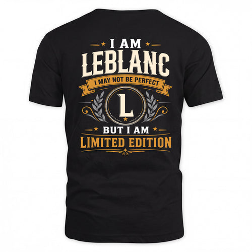 LEBLANC  EDI-TT36 Personalized Funny Quote Apparel