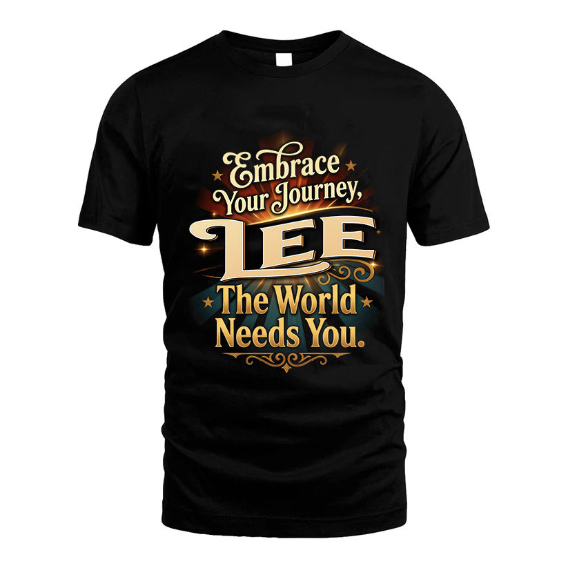 LEE L04-TT36 Personalized Funny Quote Apparel