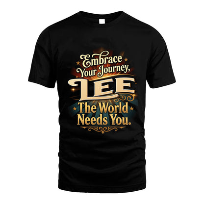 LEE L04-TT36 Personalized Funny Quote Apparel